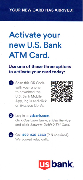Activate your new U.S. Bank ATM Card